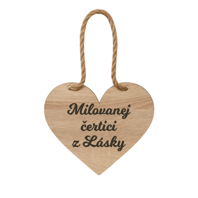 Drevené srdiečko – Milovanej čertici z lásky