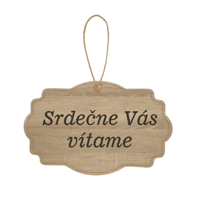 Drevená tabuľka - Srdečne Vás vítame
