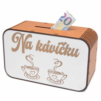 Drevená pokladnička s nápisom - Na kávičku