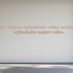 Drevený nápis na stenu - Ak chcete vybudovať veľký podnik