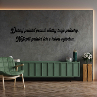 Drevený nápis na stenu - Dobrý priateľ pozná
