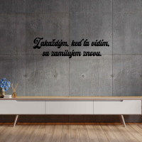 Drevený nápis na stenu - Zakaždým keď ťa vidím, sa zamilujem znovu.