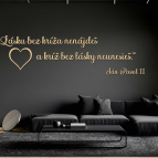 Drevený nápis na stenu - Lásku bez kríža nenájdeš ...