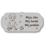 Drevená tabuľka na dvere - Moja izba môj bordel môj problém - futbalista