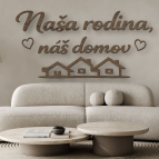 Drevený citát na stenu – Naša rodina, náš domov