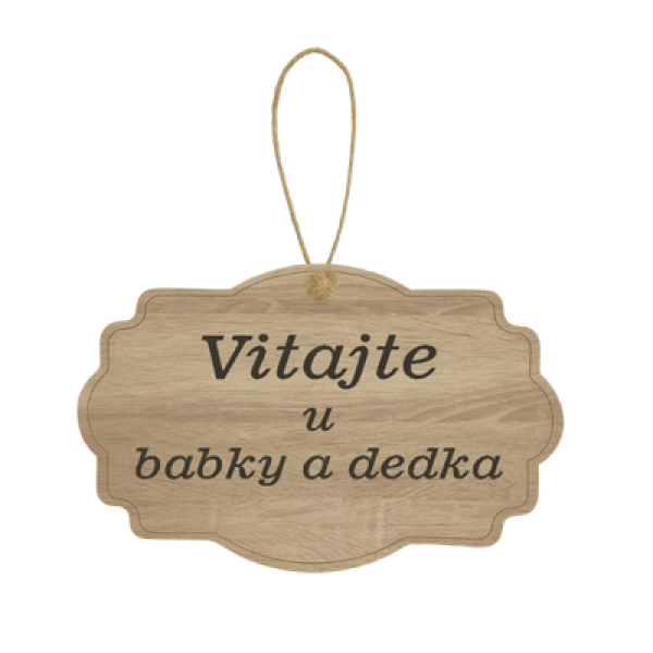 Drevená tabuľka - Vitajte u babky a dedka