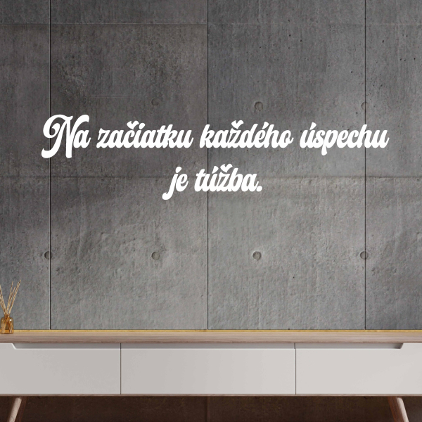 Drevený nápis na stenu - Na začiatku každého úspechu je túžba.