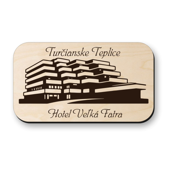 Drevená magnetka Turčianske Teplice - Hotel Veľká Fatra